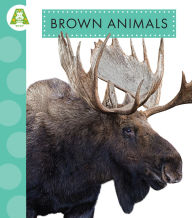 Title: Brown Animals, Author: Anastasia Suen