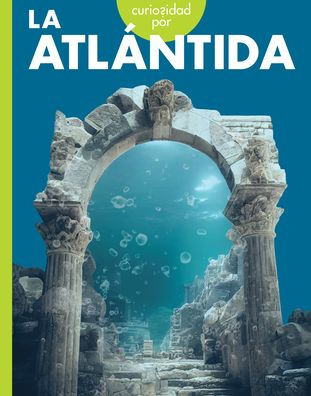 Curiosidad Por La Atlï¿½ntida