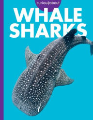 Textbook downloads for kindle Curious about Whale Sharks by Monika Davies (English literature)  9798892005081
