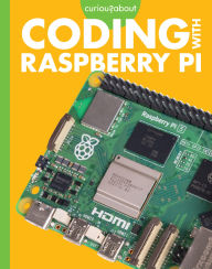 Title: Curious about Coding with Raspberry Pi, Author: Jill Sherman
