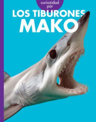 Free bestselling ebooks download Curiosidad Por Los Tiburones Mako: Spanish Edition by Debra Randorf 9798892006866 in English