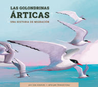 Amazon free download audio books Las golondrinas articas: Una historia de migracion PDF 9798892007030 by Lisa Amstutz, Howard Gray