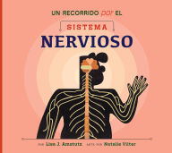 Title: Un recorrido por el sistema nervioso: Spanish Edition, Author: Lisa J. Amstutz