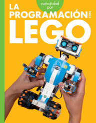Title: Curiosidad por la programacion con LEGO, Author: Jill Sherman