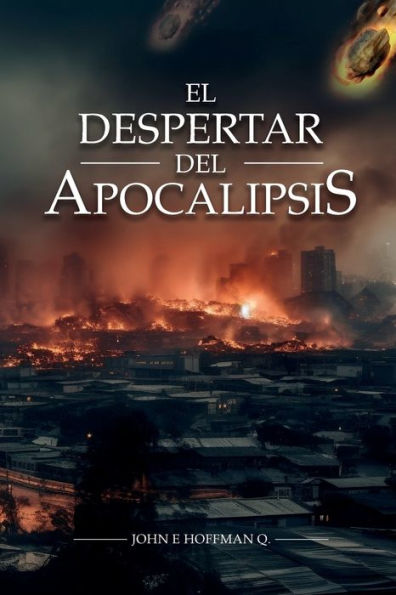 El Despertar del Apocalipsis