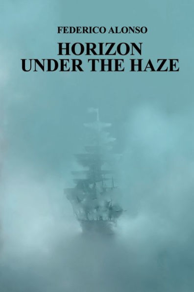 Horizon Under the Haze