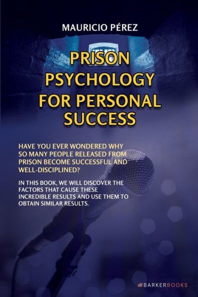 Prison psychology for personal success
