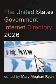 Title: The United States Government Internet Directory 2026, Author: Mary Meghan Ryan