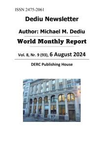 Title: Dediu Newsletter Vol. 8, N. 9 (93), 6 August 2024: World Monthly Report, Author: Michael M. Dediu