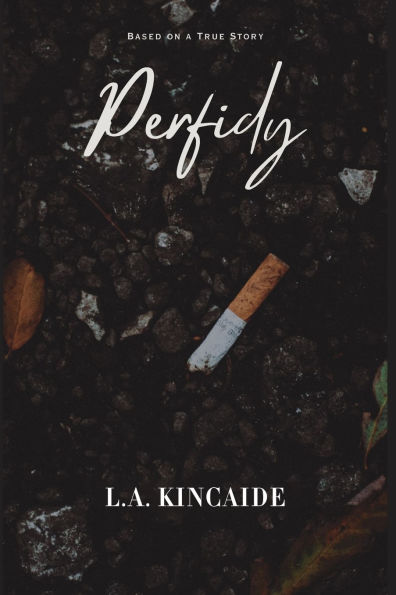 Perfidy: Based on a True Story