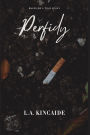 Perfidy: Based on a True Story