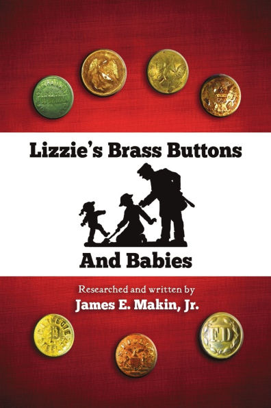 Lizzie's Brass Buttons and Babies