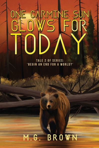 One Carmine Sun Glows for Today: Tale 2 of Series 'Begin an End a World?'
