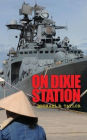 On Dixie Station