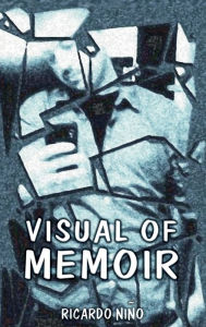 Title: VISUAL OF MEMOIR, Author: RICARDO NINO