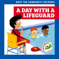 Title: A Day with a Lifeguard, Author: Mari C Schuh