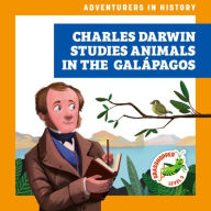 Title: Charles Darwin Studies Animals in the Galï¿½pagos, Author: Janie Havemeyer