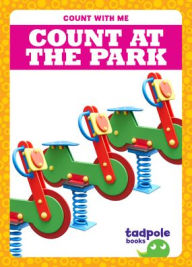 Title: Count at the Park, Author: Jenna Lee Gleisner