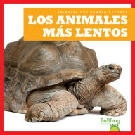 Title: Los Animales Mï¿½s Lentos (Slowest Animals), Author: Lily Austen