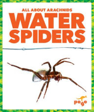 Title: Water Spiders, Author: Becca Becker