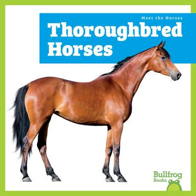 Thoroughbred Horses
