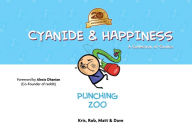 Title: Cyanide & Happiness: Punching Zoo (20th Anniversary Edition), Author: Kris Wilson