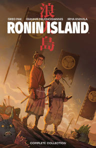 Free downloading books online Ronin Island Complete Collection by Greg Pak, Giannis Milonogiannis 9798892153386