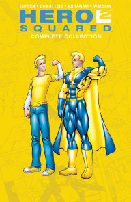 Title: Hero Squared Complete Collection, Author: Keith Giffen