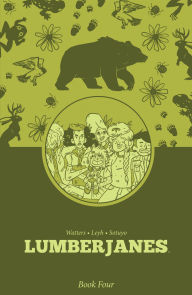Title: Lumberjanes Book Four, Author: Shannon Watters