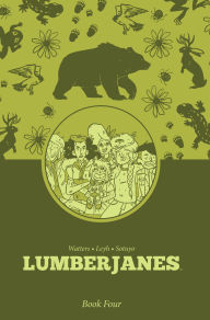 Title: Lumberjanes Book Four, Author: Shannon Watters