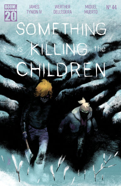 Something is Killing the Children #44 by James Tynion IV, Werther