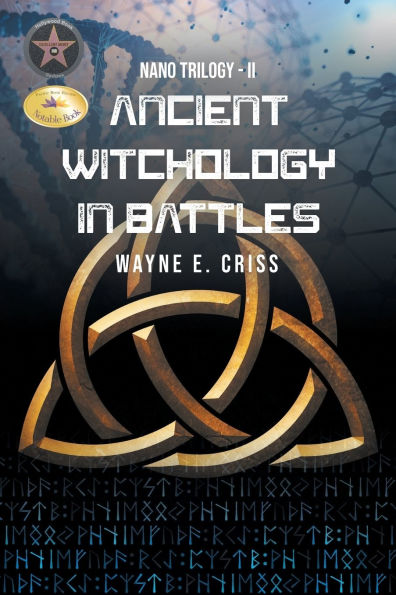 Nano Trilogy II: Ancient Witchology Battles