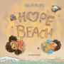 Hope Beach: A Conservation Adventure