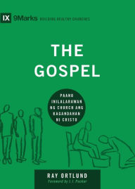 Title: The Gospel (Taglish): How the Church Portrays the Beauty of Christ, Author: Ray Ortlund