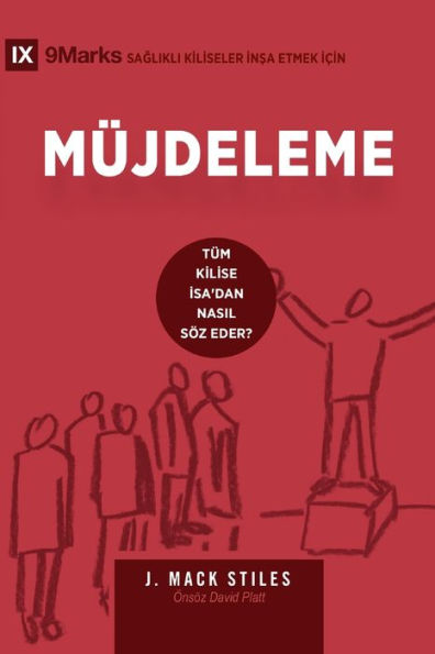 Müjdeleme (Evangelism) (Turkish): How the Whole Church Speaks of Jesus