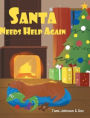 Santa Needs Help Again