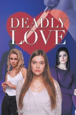 Deadly Love