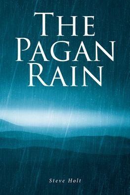 The Pagan Rain