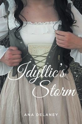 Idyllic's Storm