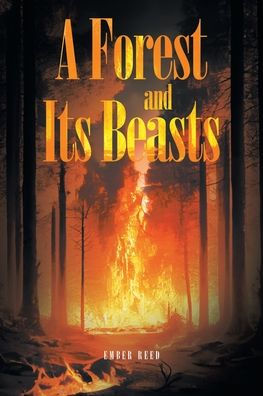 A Forest and Its Beasts