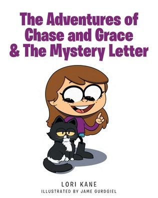 The Adventures of Chase and Grace & Mystery Letter