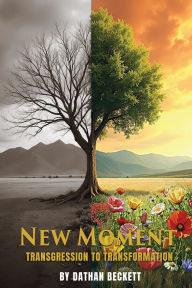 Free online ebook downloads for kindle New Moment: Transgression to Transformation  (English literature)