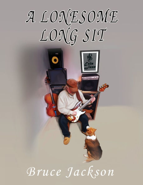 A Lonesome Long Sit