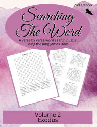 Title: Searching the Word, Volume 2: Exodus, Author: R Seth Trotman