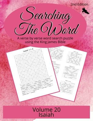 Searching the Word, Volume 20: Isaiah