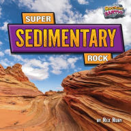 Title: Super Sedimentary Rock, Author: Rex Ruby