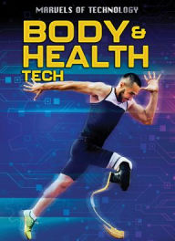 Title: Body & Health Tech, Author: Anita Loughrey