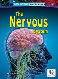 Title: The Nervous System, Author: D R Faust