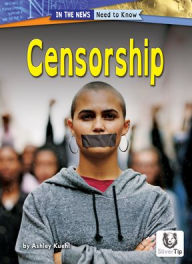 Title: Censorship, Author: Ashley Kuehl