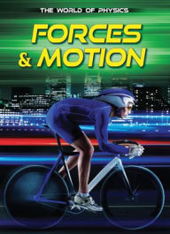 Title: Forces & Motion, Author: Tom Jackson